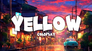 Coldplay - Yellow (official lyrics video)