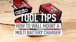 Ozito Tool Tips: How to wall mount the 18V Battery Charger