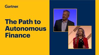 The Path to Autonomous Finance l Gartner CFO & Finance Executive Conference