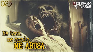 023 ME TOCA, ME ARAÑA, ME ABUSA | 2025 | Relatos de Terror