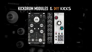 EURORACK KICKDRUMS and how to make your own / feat. Malstrom MANDRAKE / CRATER / some suggestions