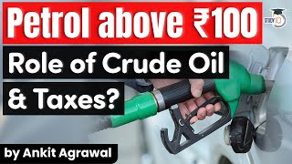 Petrol Diesel Price surge - What is making fuel expensive in India? Economy Current Affairs for UPSC