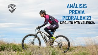 Previa marcha Pedralba 2023 Circuit MTB Valencia