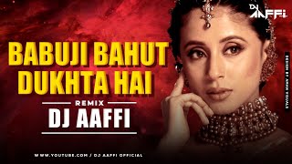 Babuji Bahut Dukhta Hai (Remix) DJ Aaffi | Mehbooba | Sanjay Dutt, Ajay Devgn | Bollywood Item Song