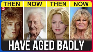 20 Celebrities Who Have Aged Badly | You’d Never Recognize Today