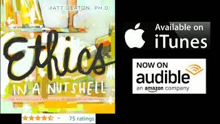 Ethics in a Nutshell Audiobook Sample (2021)
