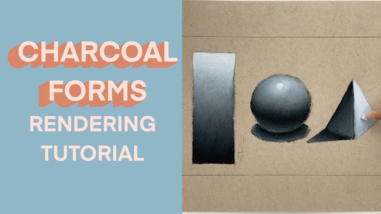 Charcoal Forms Tutorial Youtube