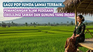 Lagu Sunda Terlaris merdu Banyak Dicari cocok diputar saat santai dan aktivitas