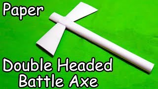 How to make a Paper Double Headed Battle Axe - (Simple Way)