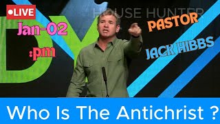 Jack Hibbs Sermon 2025-Who Is The Antichrist ? -Jan 02, 2025