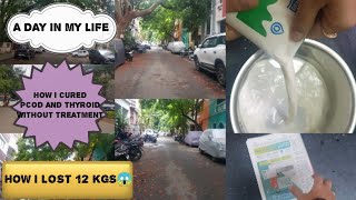 How i cured pcod and thyroid without treatment/my morning routine/ day in my life tamil vlogs/ DIML