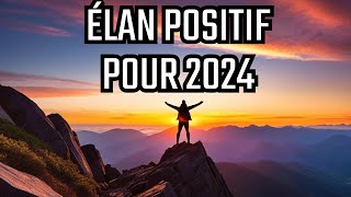 Affirmations Positives pour une année 2024 réussie!