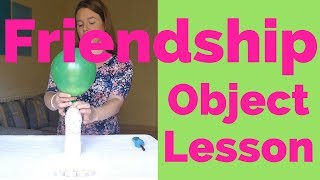 Friendship Object Lesson