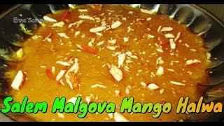 சேலம்  மல்கோவா  மாம்பழ  அல்வா | Salem Malgova Mango Halwa