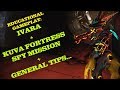 Warframe - Ivara & Spy Kuva Fortress - Educational Gameplay series!!