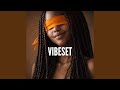 Vibeset