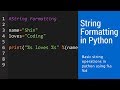 Python Tutorial: String Formatting (Beginner Level)