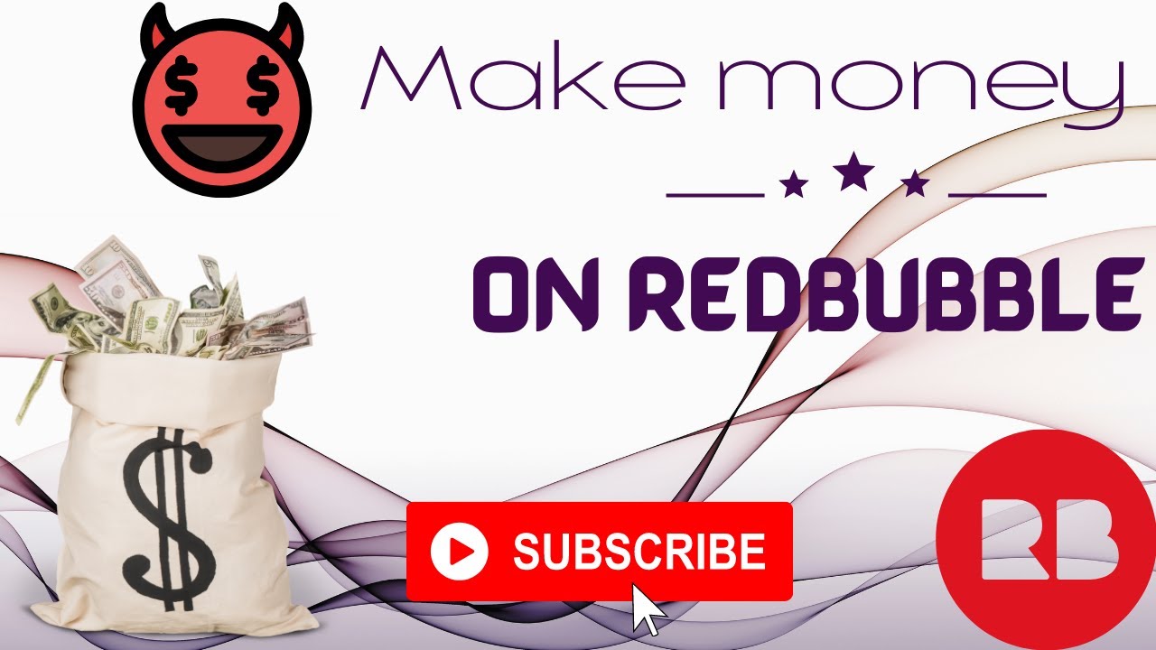 How To Make Money On RedBubble Tutorial - YouTube