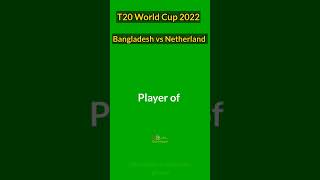 T20 World Cup 2022 : Bangladesh vs Netherland Match Highlights