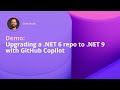 Upgrading a .NET 6 repo to .NET 9 with GitHub Copilot
