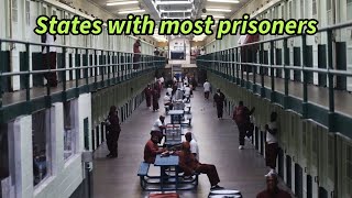 Top 10 U.S. States with most prisoners. Prison reform needed.