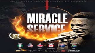 MIRACLE SERVICE || NSPPD || 27TH FEBRUARY 2023