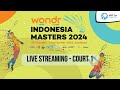 Court 1 - WONDR BY BNI INDONESIA MASTERS 2024 DAY 4