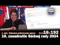 live 10. zasadnutie súdnej rady 1. deň náhodné prideľovanie a sloboda prejavu sudcov md16x191