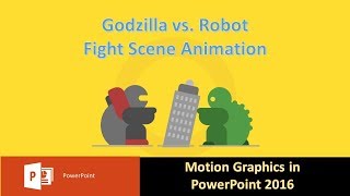 Godzilla vs. Robot Fight Scene in PowerPoint Tutorial