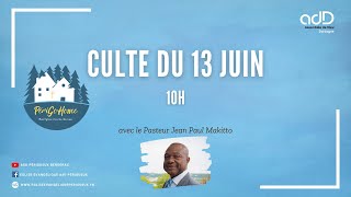 2021.06.13 - culte du 13 juin - Jean Paul Makitto