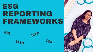 ESG REPORTING FRAMEWORKS (GRI,SASB,TCFD,CDP) #new #newvideo #reporting #esg #sustainability #viral