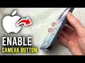 How To Enable Camera Control Button On iPhone 17, 17 Pro, or 17 Pro Max - Step By Step