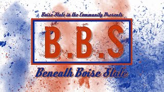 Boise State in the Community - Beneath Boise State