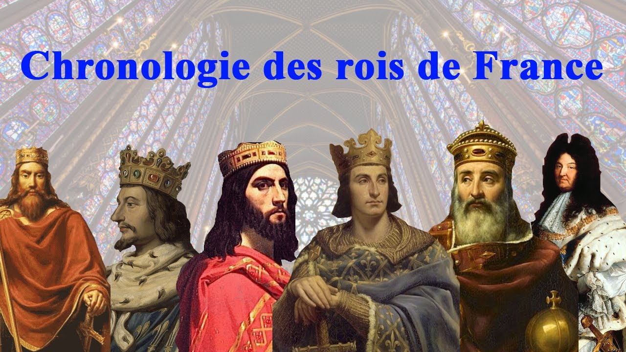 Chronologie Des Rois De France - YouTube