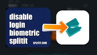 How To Disable Biometric Login On Splitit 2026 (EASY GUIDE)