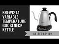 Brewista Variable Temperature Gooseneck Kettle Review