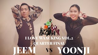 JEEM vs YOONJI (W) / Quarter final / 2020.02.02 I LOVE WAACKING VOL.2