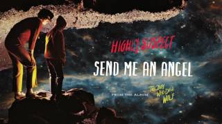 Highly Suspect Send Me An Angel Audio Only