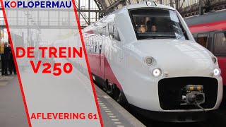 The Train - Fyra V250 / ETR700  (Episode 61)