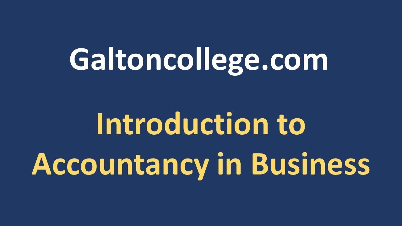 Introduction To Accountancy In Business - YouTube