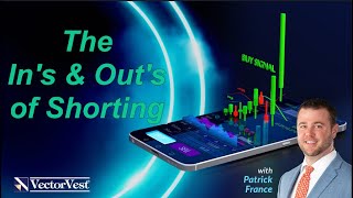 The In's & Out's of Shorting - Mobile Coaching | VectorVest