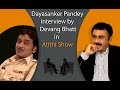 Daya Shankar Pandey | Tarak Mehta Chalu Pandey | Latest Interview with Devang Bhatt