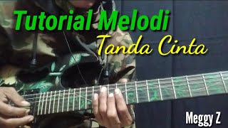 Tutorial Melodi Dangdut | Tanda Cinta | Meggy Z