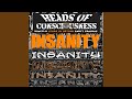 INSANITY