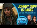 Bet Your Treasure Johnny Depp Will Return as Captain Jack Sparrow! | Nerdy & Nice Podcast