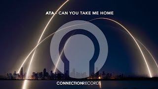 ATA - Can You Take Me Home