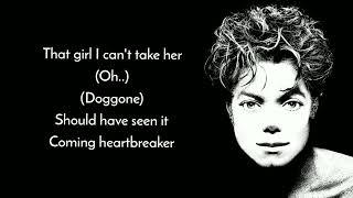 Michael Jackson - Heartbreaker (lyrics)