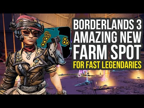 Borderlands 3 Legendary Farming Amazing New Easy Farm Spot For