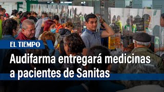 Audifarma entregará medicinas a pacientes de Sanitas tras no lograr acuerdo con Cruz Verde|El Tiempo