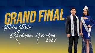 GRAND FINAL PUTRA PUTRI KEBUDAYAAN NUSANTARA 2024